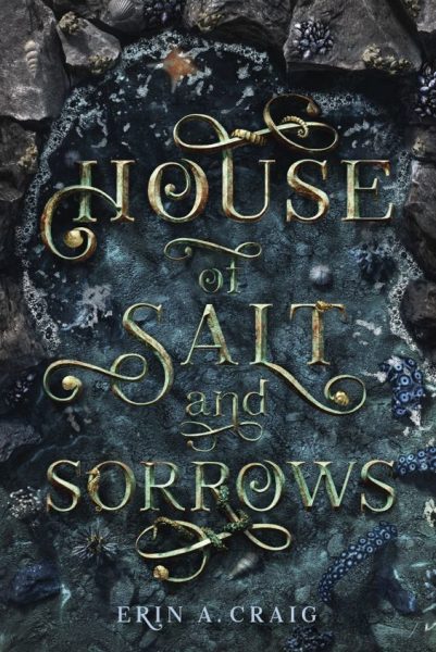 House of Salt and Sorrows is a horror mystery novel by Erin A. Craig.
